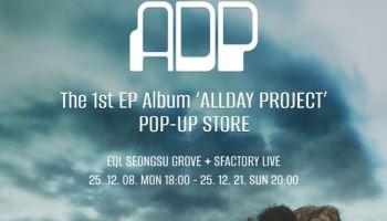 ALLDAY PROJECT, 첫 EP 발매 기념 팝업스토어 개최