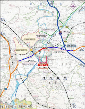 행복청, ‘오송~청주 도로확장사업’ 설계 완료…조달청에 발주 의뢰