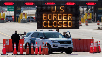 美·캐나다·멕시코 국경 봉쇄, 30일 연장