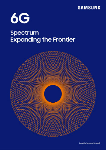 삼성전자, 6G 주파수 백서 첫 공개.."기술 생태계 구축 주도"